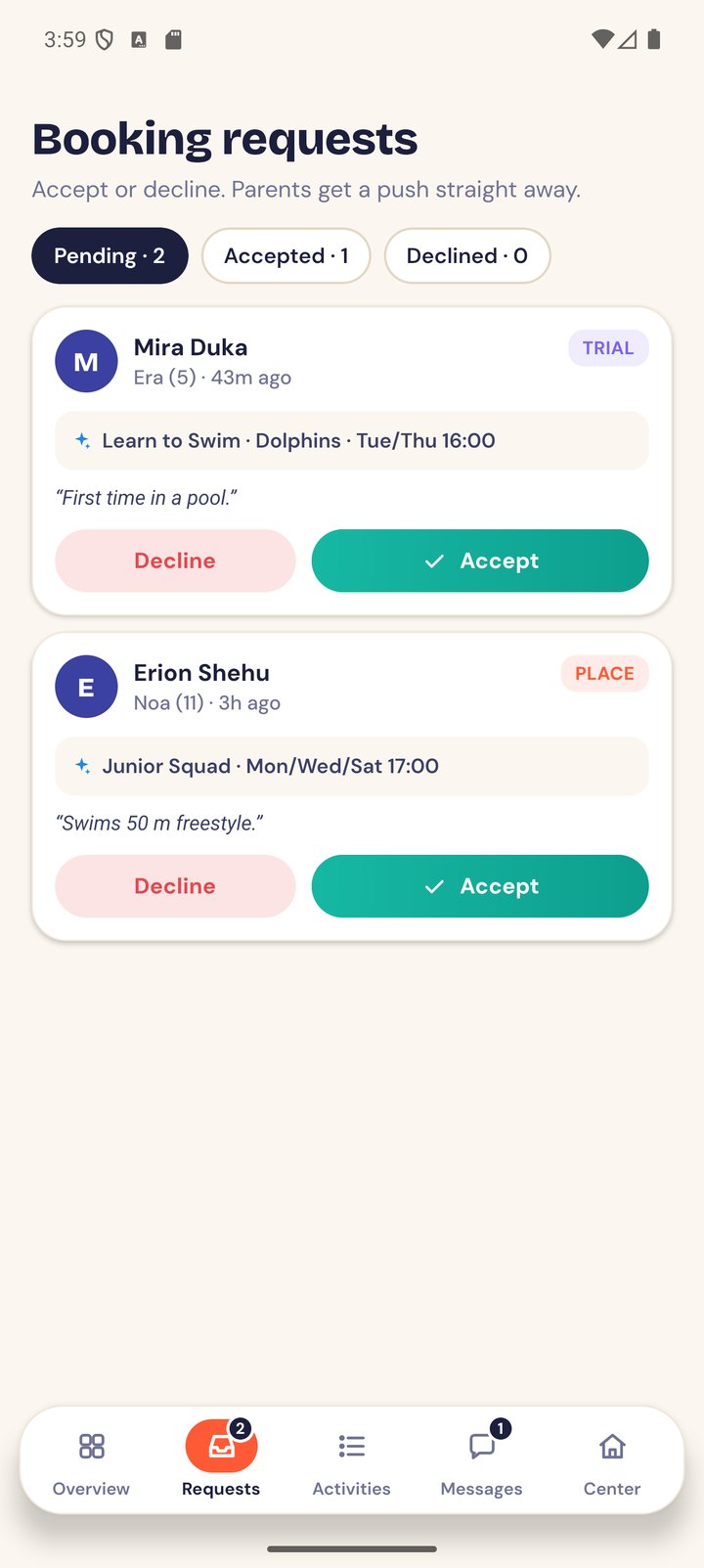 Center booking requests with accept and decline